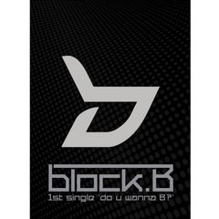 그대로 멈춰라! by 블락비(BlockB)
